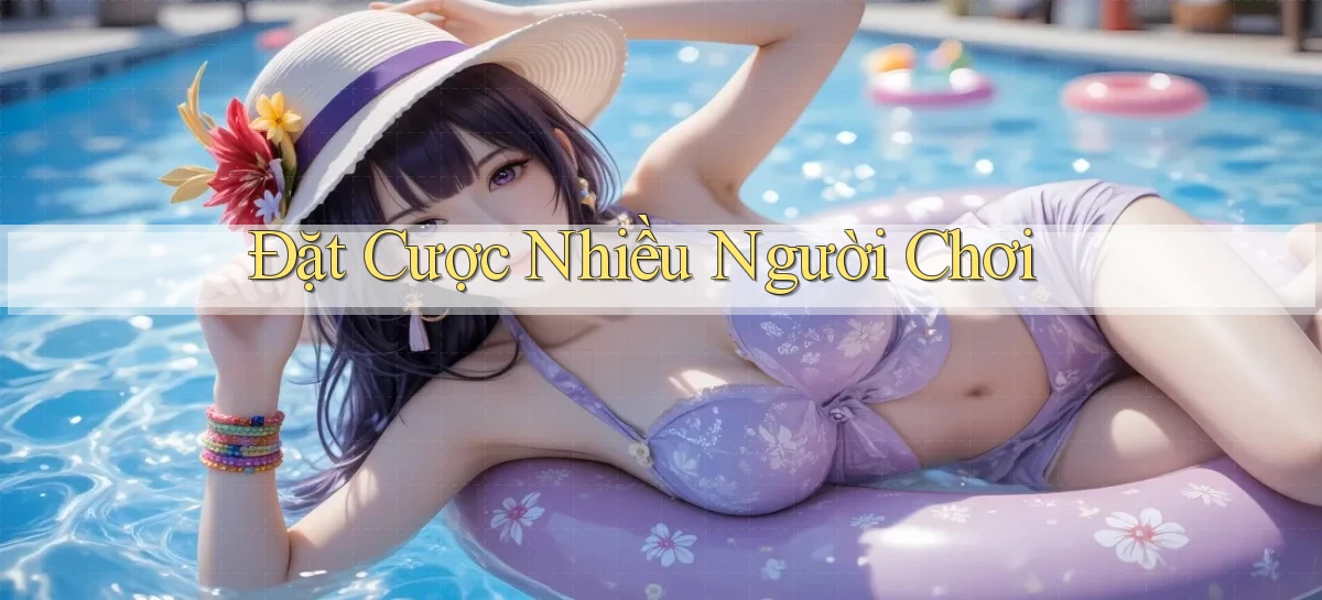 Đặt cược Nhiều người chơi