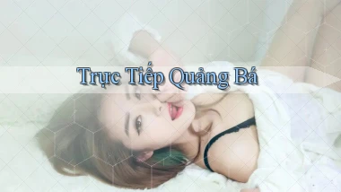 Trực tiếp Quảng bá